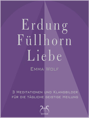 cover image of Erdung--Füllhorn--Liebe